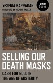 Selling Our Death Masks (eBook, ePUB)