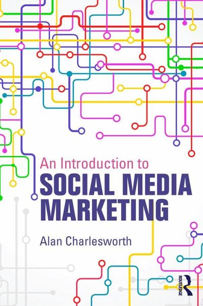 An Introduction to Social Media Marketing (eBook, ePUB)