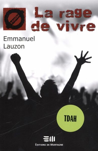 La rage de vivre (eBook, PDF)