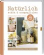 Natürlich schön & ausgeglichen - Bild 1