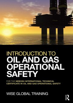 Introduction to Oil and Gas Operational Safety (eBook, PDF) - Wise Global Training Ltd