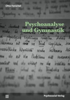 Psychoanalyse und Gymnastik - Fenichel, Otto