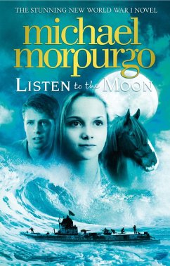 Listen to the Moon (eBook, ePUB) - Morpurgo, Michael