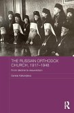 The Russian Orthodox Church, 1917-1948 (eBook, PDF)
