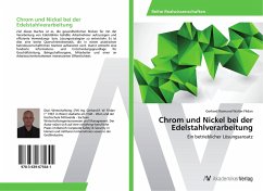 Chrom und Nickel bei der Edelstahlverarbeitung - Fildan, Gerhard Raimund Walter