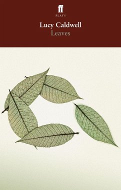 Leaves (eBook, ePUB) - Caldwell, Lucy