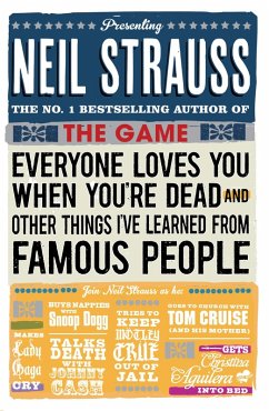 Everyone Loves You When You're Dead (eBook, ePUB) - Strauss, Neil