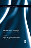 The Making of Heritage (eBook, ePUB)