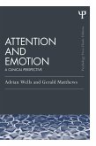 Attention and Emotion (Classic Edition) (eBook, ePUB)