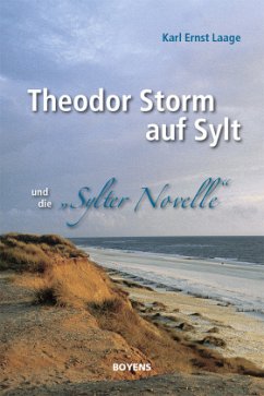 Theodor Storm auf Sylt und seine 