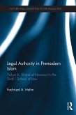 Legal Authority in Premodern Islam (eBook, PDF)