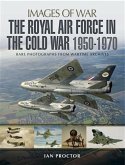 Royal Air Force in the Cold War 1950-1970 (eBook, PDF)