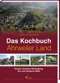 Das Kochbuch Ahrweiler Land