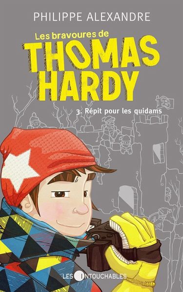 Les bravoures de Thomas Hardy 3 : Repit pour les quidams (eBook, ePUB)