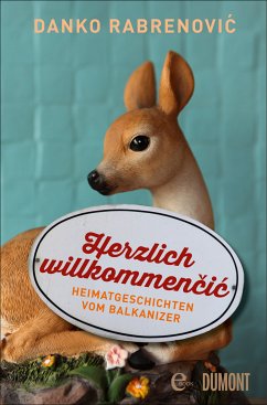 Herzlich willkommen?i? (eBook, ePUB) - Rabrenovi?, Danko