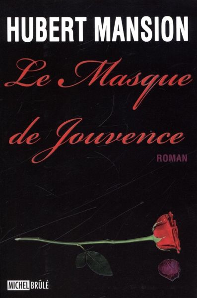 Le masque de Jouvence (eBook, ePUB)