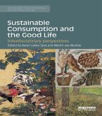 Sustainable Consumption and the Good Life (eBook, PDF)