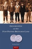 Geschichten aus dem Fünf-Pfennig-Brötchen-Land Geschichten aus dem Fünf-Pfennig-Brötchen-Land