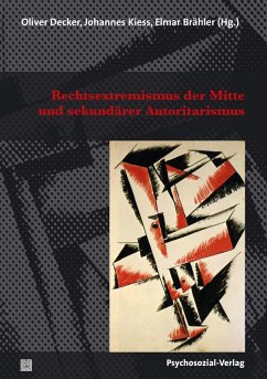 Cover Rechtsextremismus der Mitte und sekundärer Autoritarismus