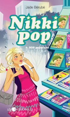 Cover Nikki Pop 6 : SOS paparazzi (eBook, ePUB)