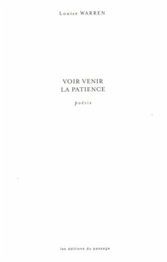 Cover Voir venir la patience (eBook, PDF)