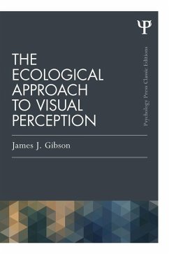 The Ecological Approach to Visual Perception (eBook, ePUB) - Gibson, James J.