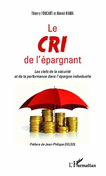Le cri de l'epargnant (eBook, ePUB)