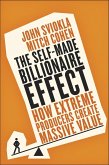 The Self-Made Billionaire Effect (eBook, ePUB)