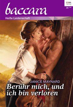 Berühr mich, und ich bin verloren / baccara Bd.1850 (eBook, ePUB) - Maynard, Janice