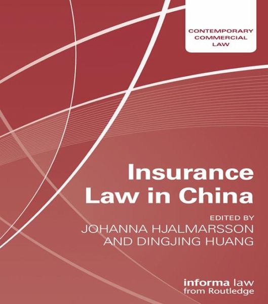 Insurance Law in China (eBook, PDF) Insurance Law in China (eBook, PDF)