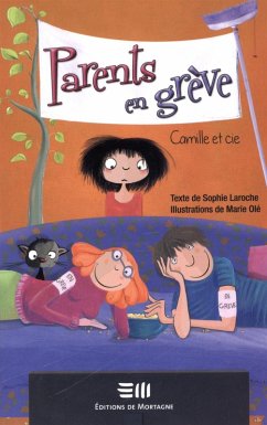Parents en greve (eBook, ePUB) - Sophie Laroche, Laroche