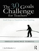 The 30 Goals Challenge for Teachers (eBook, ePUB)