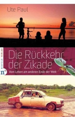 Die Rückkehr der Zikade - Paul, Ute