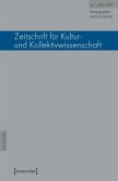 Zeitschrift für Kultur- und Kollektivwissenschaft