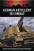 German Artillery in Combat (eBook, ePUB)