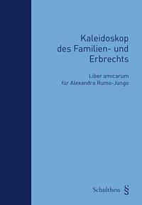 Kaleidoskop des Familien- und Erbrechts