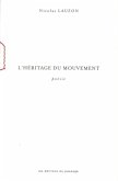 Heritage du mouvement L' (eBook, PDF) Heritage du mouvement L' (eBook, PDF)