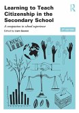 Learning to Teach Citizenship in the Secondary School (eBook, ePUB)