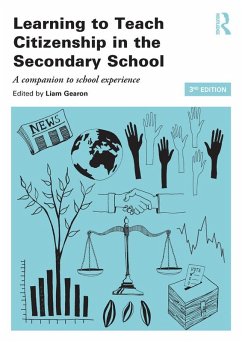 Learning to Teach Citizenship in the Secondary School (eBook, ePUB)