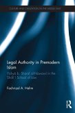 Legal Authority in Premodern Islam (eBook, ePUB)