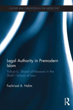 Legal Authority in Premodern Islam (eBook, ePUB) - A. Halim, Fachrizal