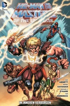 He-Man und die Masters of the Universe 04: Im Inneren verborgen - Abnett, Dan;Mhan, Pop;Giffen, Keith