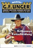 Kilkennys Entscheidung / G. F. Unger Sonder-Edition Bd.49 (eBook, ePUB)