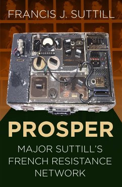 PROSPER (eBook, ePUB) - Suttill, Francis J.