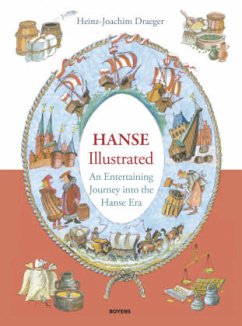 The Hanse illustrated - Draeger, Heinz-Joachim
