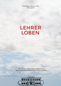 Lehrer Loben (eBook, ePUB) - Kuntze, Wulf-Michael