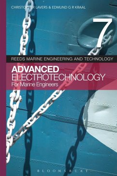 Reeds Vol 7: Advanced Electrotechnology for Marine Engineers (eBook, PDF) - Lavers, Christopher; Kraal, Edmund G. R.