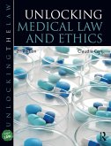 Unlocking Medical Law and Ethics 2e (eBook, PDF)