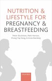 Nutrition and Lifestyle for Pregnancy and Breastfeeding (eBook, ePUB)