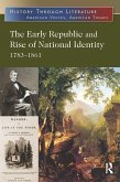 The Early Republic and Rise of National Identity (eBook, PDF)
